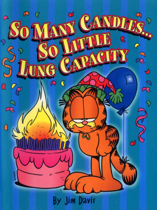 Title details for So Many Candles...So Little Lung Capacity by Jim Davis - Wait list